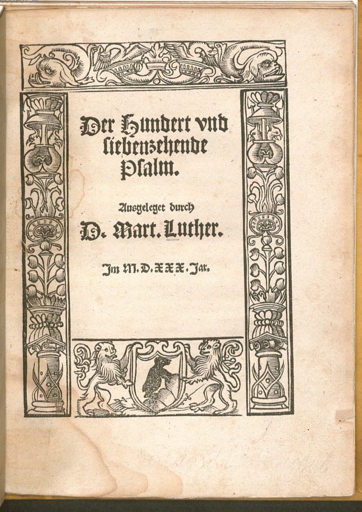 Luther on Psalm 117, edition of 1530, page 1
